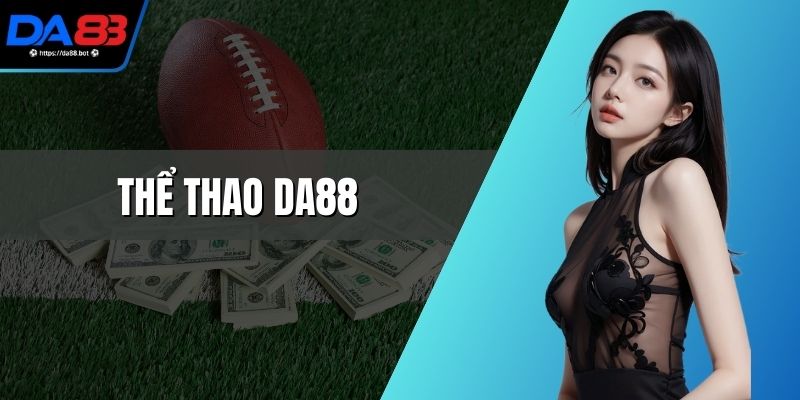 Thể Thao DA88